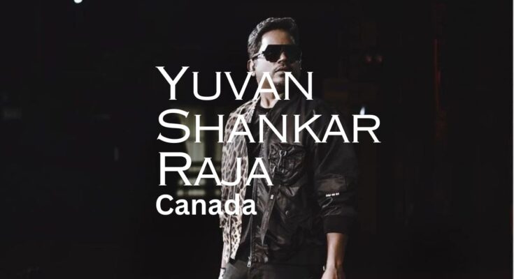 Yuvan Shankar Raja Live Concert Canada 2023